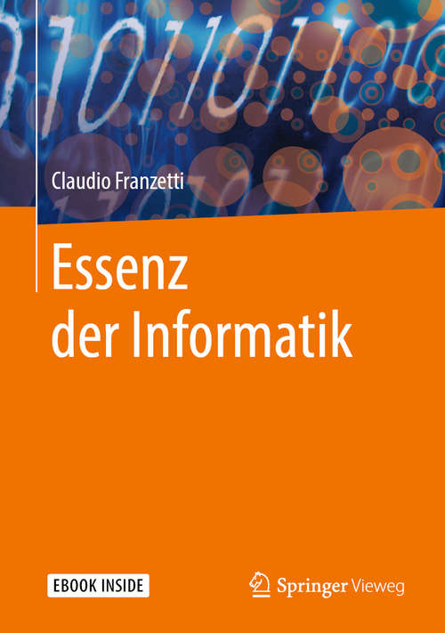 Book cover of Essenz der Informatik (1. Aufl. 2019)