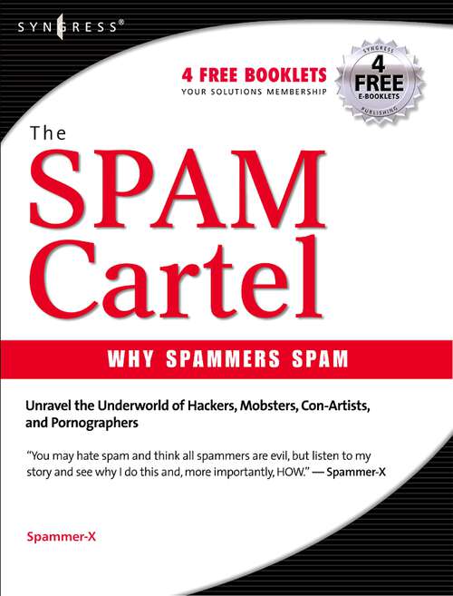 Book cover of Inside the SPAM Cartel: By Spammer-X