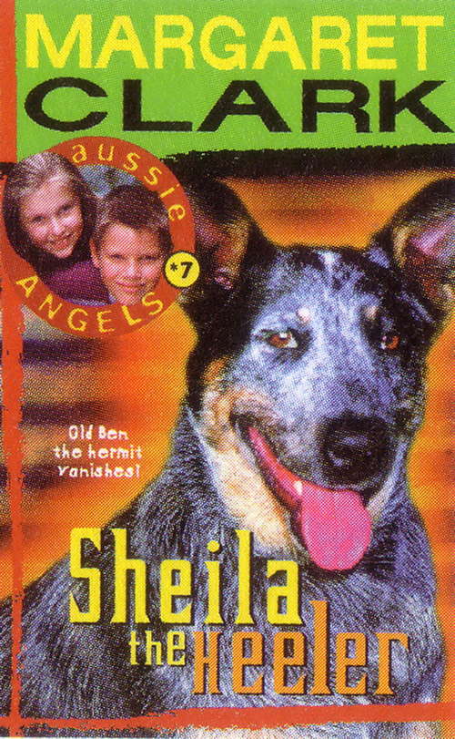 Book cover of Aussie Angels 7: Sheila the Heeler (Aussie Angels #7)