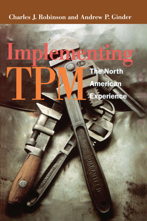 Book cover of Implementing TPM: The North American Experience