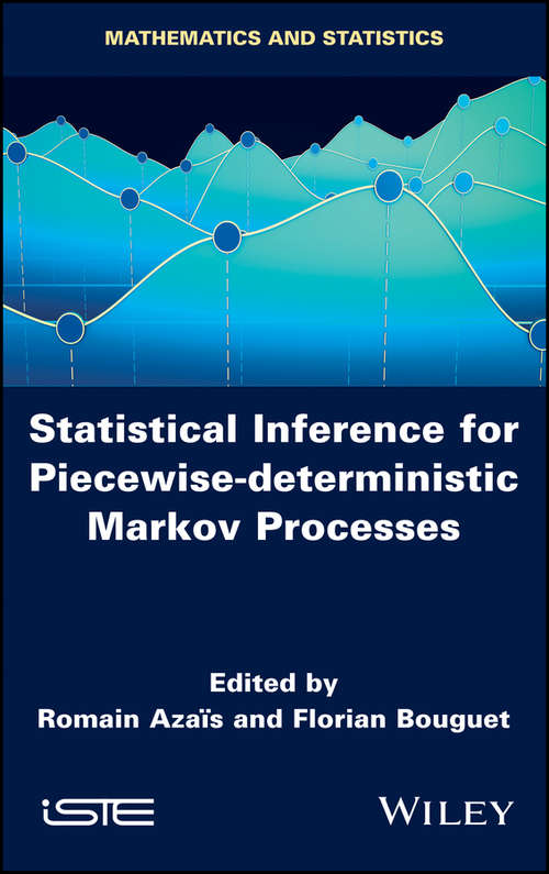 Book cover of Statistical Inference for Piecewise-deterministic Markov Processes