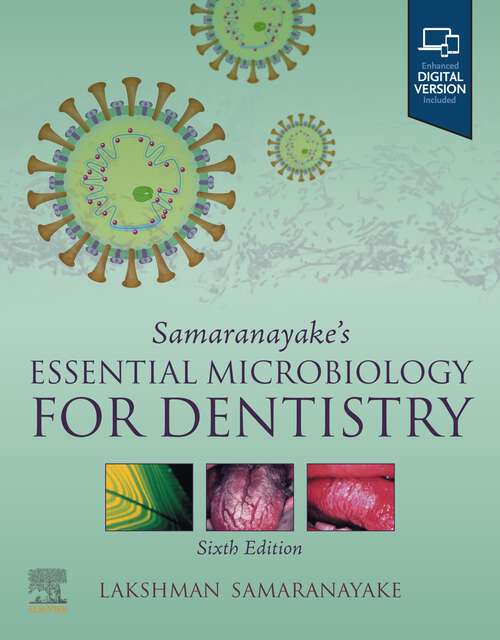 Book cover of Samaranayake's ESSENTIAL MICROBIOLOGY FOR DENTISTRY -E-Book (6)