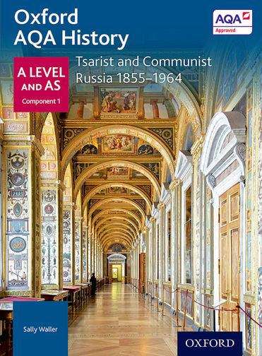 Book cover of Oxford AQA History - Tsarist And Communist Russia 1855-1964 (PDF)