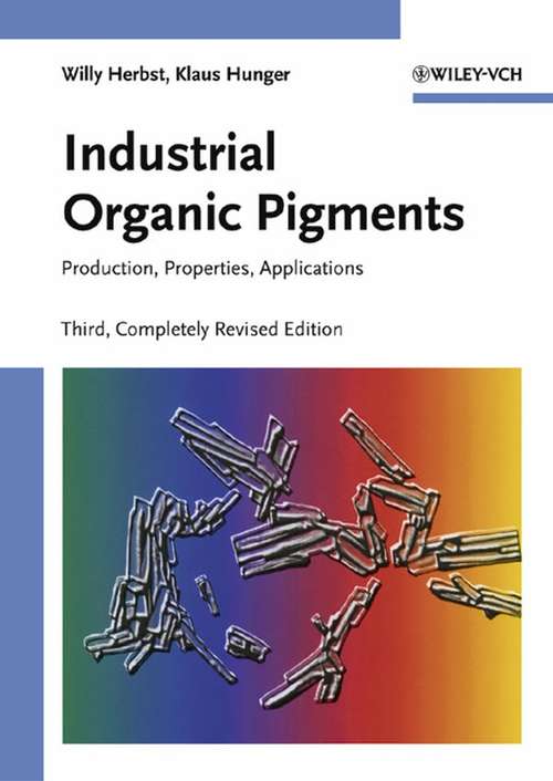 Book cover of Industrial Organic Pigments: Production, Properties, Applications (3)