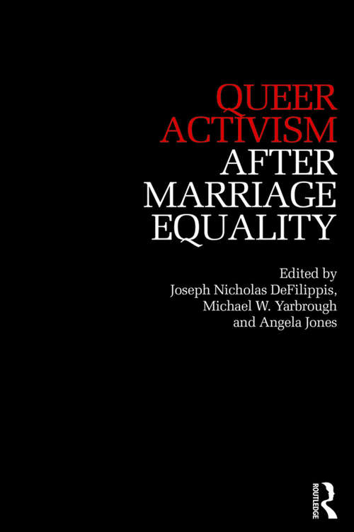 Book cover of Queer Activism After Marriage Equality (After Marriage Equality)