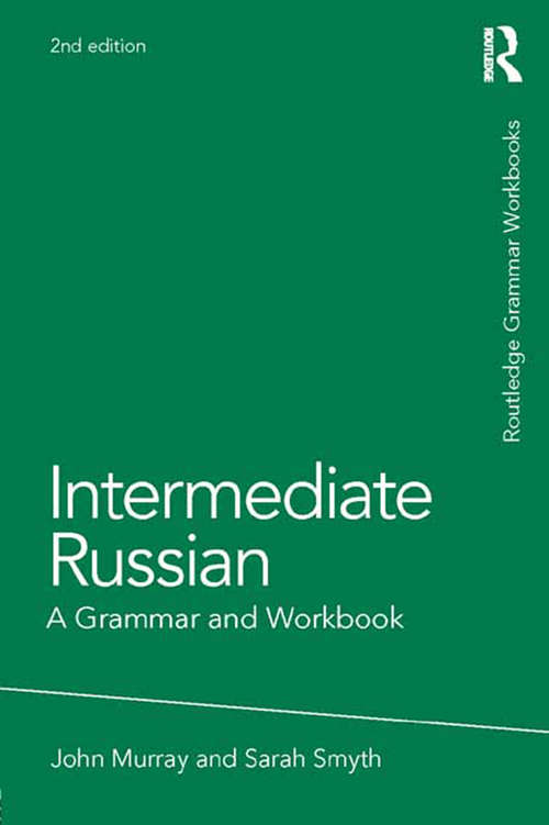 Book cover of Intermediate Russian: A Grammar and Workbook (2)