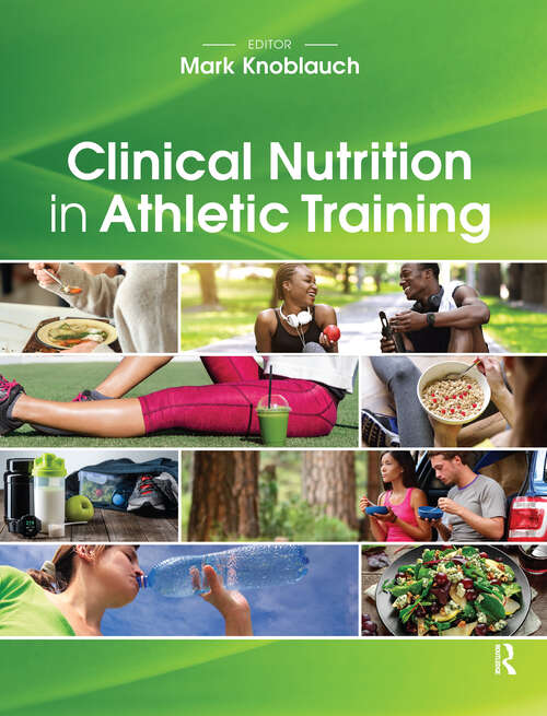 Book cover of Clinical Nutrition in Athletic Training