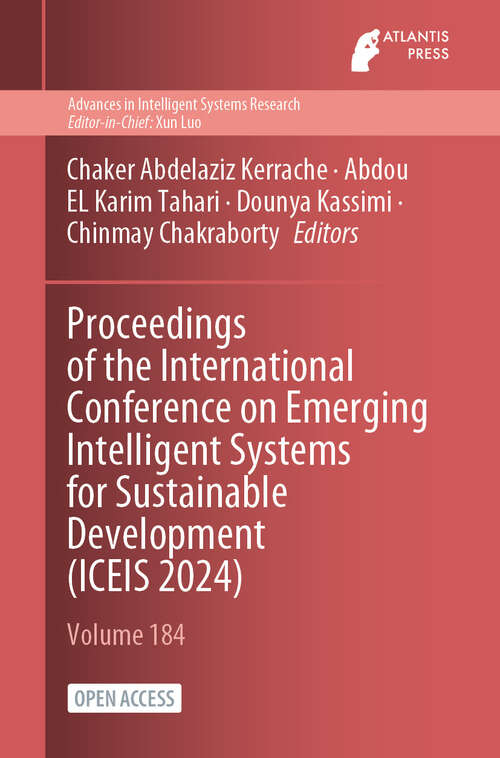 Book cover of Proceedings of the International Conference on Emerging Intelligent Systems for Sustainable Development (2024) (Advances in Intelligent Systems Research #184)