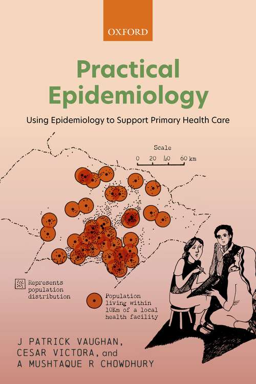 Book cover of Practical Epidemiology: Using Epidemiology to Support Primary Health Care