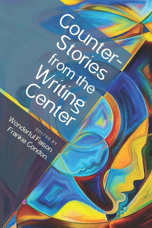 Book cover of CounterStories from the Writing Center