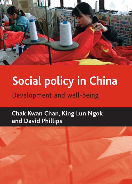 Book cover of Social policy in China: Development and well-being