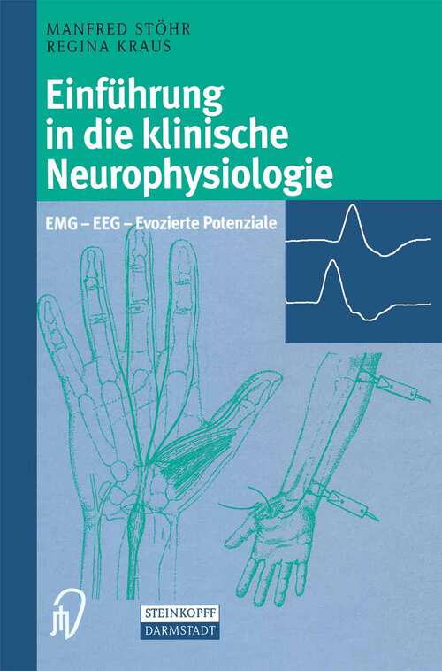 Book cover of Einführung in die klinische Neurophysiologie: EMG — EEG — Evozierte Potenziale (2002)