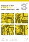 Book cover of Learning to Teach English in the Secondary School: A Companion to School Experience (3rd edition) (PDF_