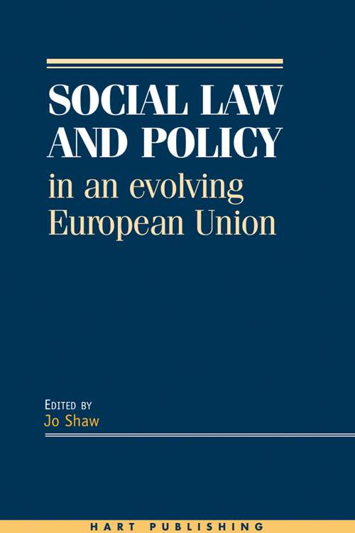 Book cover of Social Law and Policy in an Evolving European Union