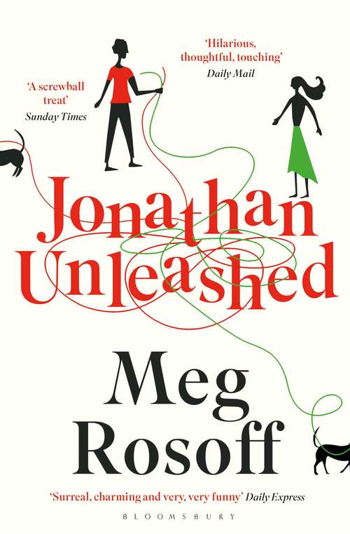 Book cover of Jonathan Unleashed: A Novel