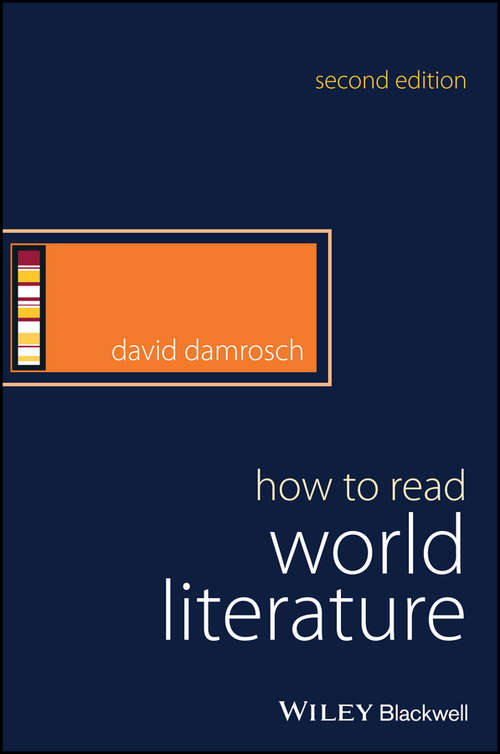 Book cover of How to Read World Literature (2) (How to Study Literature)