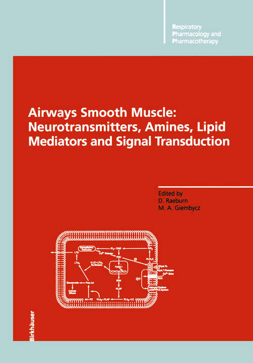 Book cover of Airways Smooth Muscle: Neurotransmitters, Amines, Lipid Mediators and Signal Transduction (1995) (Respiratory Pharmacology and Pharmacotherapy)