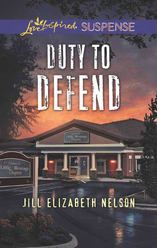 Book cover of Duty To Defend: Shattered Lullaby Duty To Defend Mission: Memory Recall (ePub edition) (Mills And Boon Love Inspired Suspense Ser.)