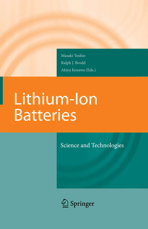 Book cover of Lithium-Ion Batteries: Science and Technologies (2009)