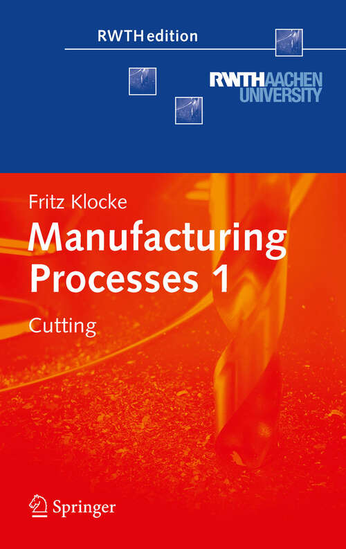 Book cover of Manufacturing Processes 1: Cutting (2011) (RWTHedition)