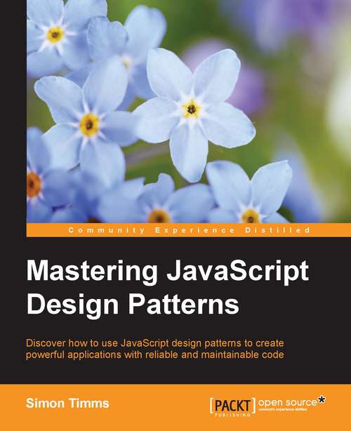 Book cover of Mastering JavaScript Design Patterns