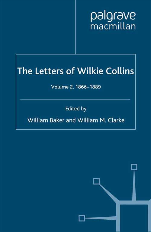 Book cover of The Letters of Wilkie Collins: Volume 2 (1999)