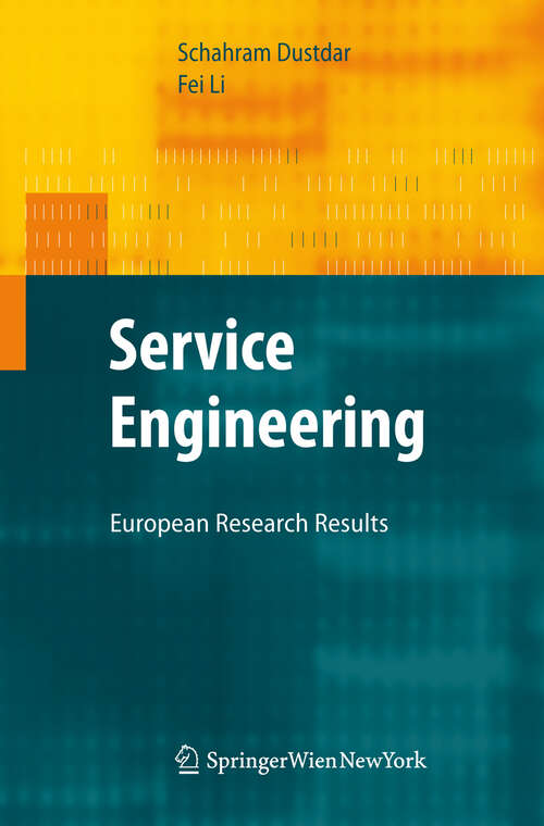 Book cover of Service Engineering: European Research Results (2011)