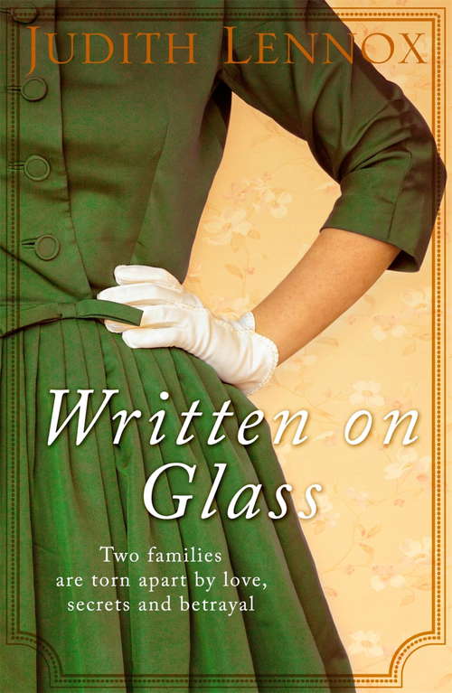 Book cover of Written on Glass: An utterly compelling story of love, loyalty and family