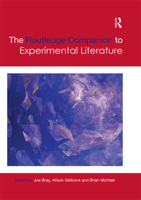 Book cover of The Routledge Companion to Experimental Literature (Routledge Literature Companions)