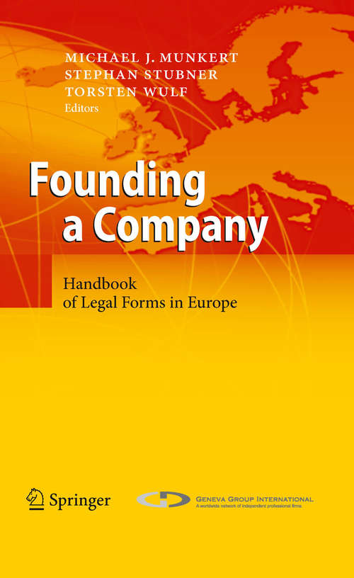 Book cover of Founding a Company: Handbook of Legal Forms in Europe (2010)