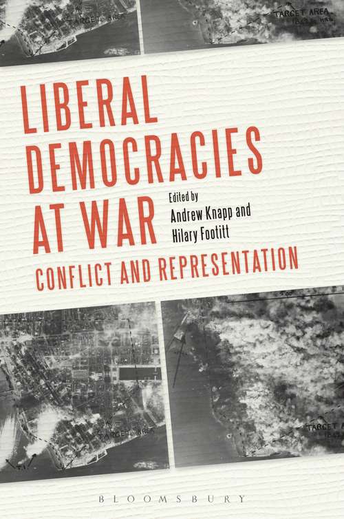 Book cover of Liberal Democracies at War: Conflict and Representation