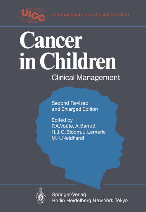 Book cover of Cancer in Children: Clinical Management (2nd ed. 1986) (UICC Current Treatment of Cancer)