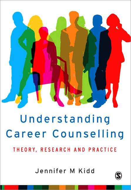Book cover of Understanding Career Counselling: Theory, Research and Practice (PDF)