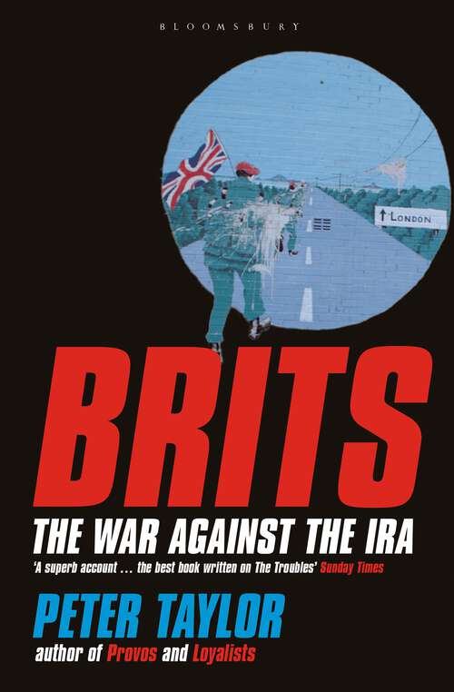 Book cover of Brits: The War Against the IRA