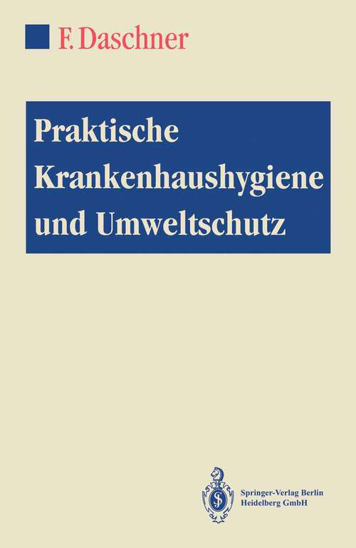 Book cover of Praktische Krankenhaushygiene und Umweltschutz (1992)