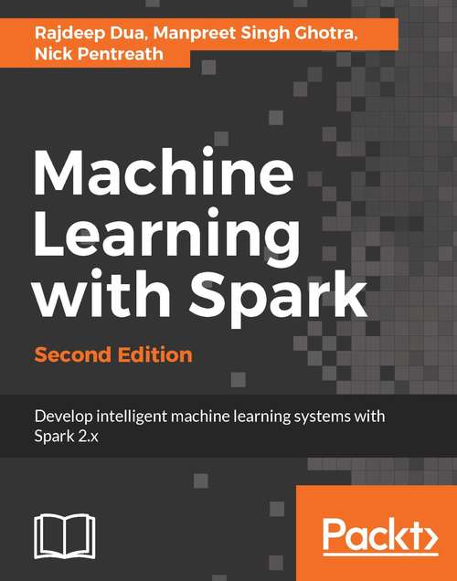 Book cover of Machine Learning with Spark, Second Edition
