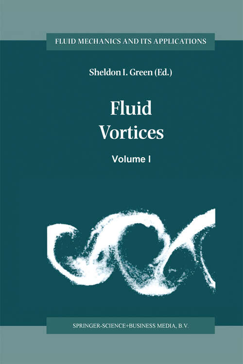 Book cover of Fluid Vortices (1995) (Fluid Mechanics and Its Applications #30)