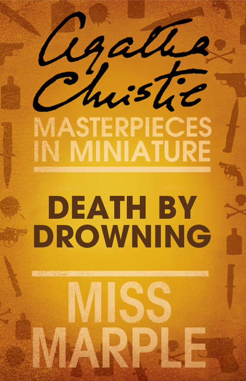 Book cover of Death by Drowning: An Agatha Christie Short Story (ePub edition) (Miss Marple Mysteries Ser.)