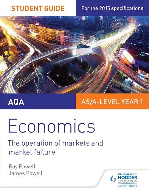 Book cover of AQA Economics Student Guide 1: The operation of markets and market failure (PDF)