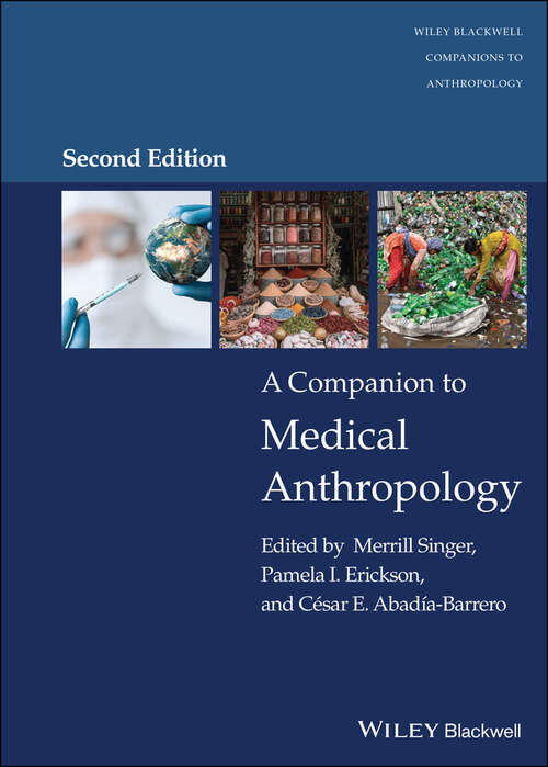 Book cover of A Companion to Medical Anthropology (2) (Wiley Blackwell Companions to Anthropology)