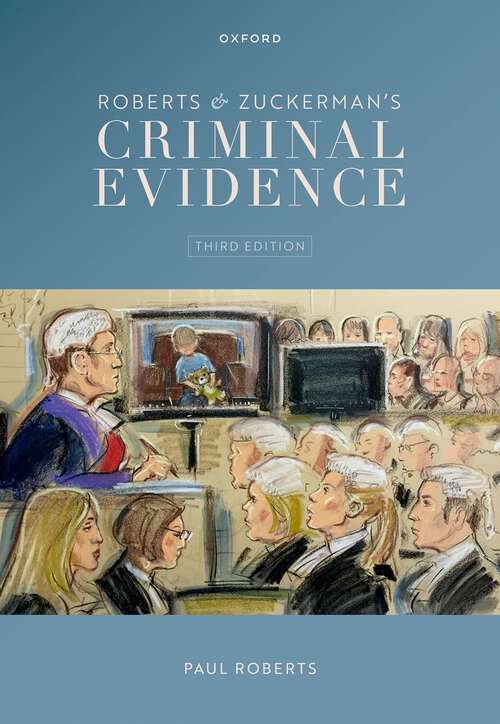 Book cover of Roberts & Zuckerman's Criminal Evidence (3)