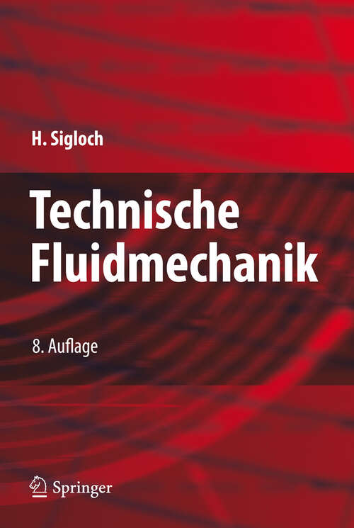 Book cover of Technische Fluidmechanik (8. Aufl. 2012)