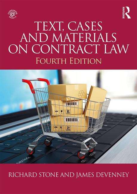Book cover of Text, Cases And Materials On Contract Law (4th edition)