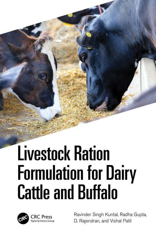 Book cover of Livestock Ration Formulation for Dairy Cattle and Buffalo