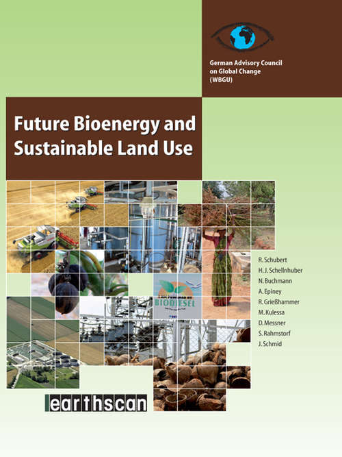 Book cover of Future Bioenergy and Sustainable Land Use