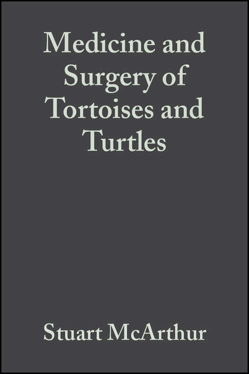 Book cover of Medicine and Surgery of Tortoises and Turtles