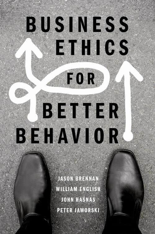 Book cover of Business Ethics for Better Behavior