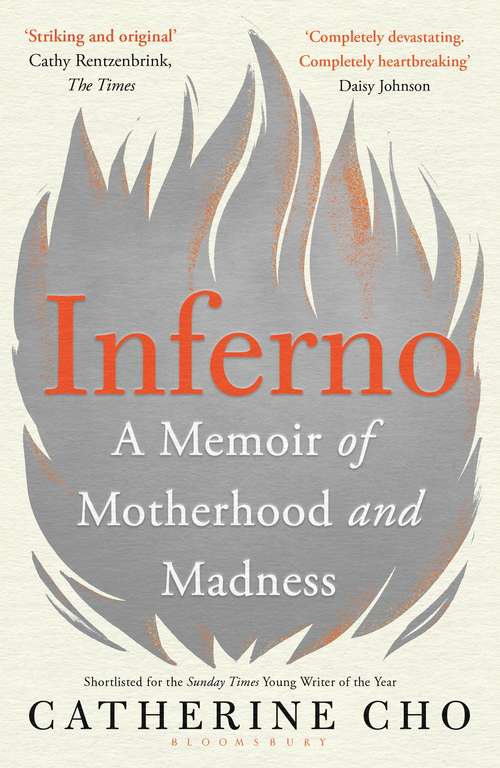 Book cover of Inferno: A Memoir of Motherhood and Madness