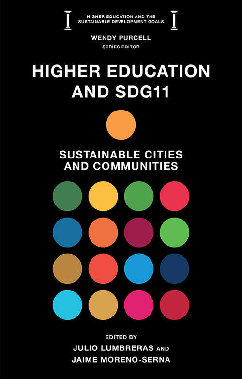 Book cover of Higher Education and SDG11: Sustainable Cities and Communities (Higher Education and the Sustainable Development Goals)