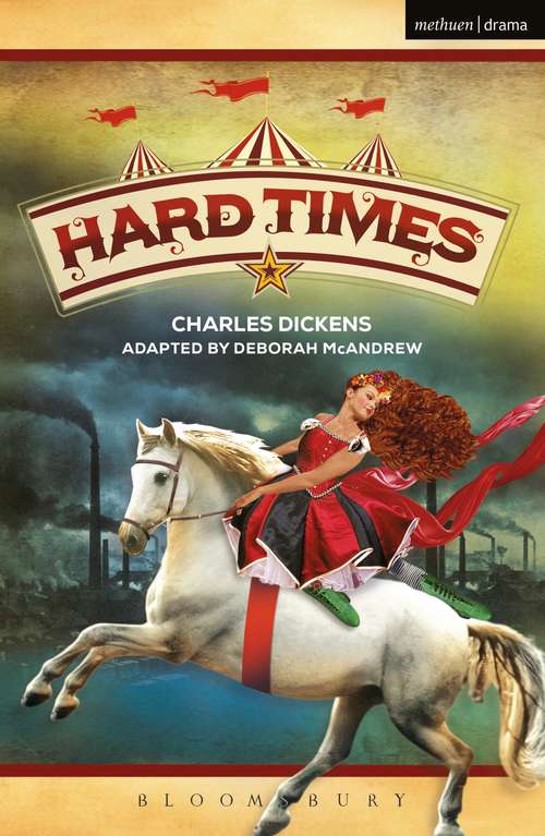 Book cover of Hard Times (Modern Plays)